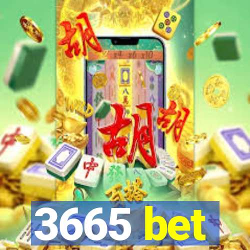 3665 bet